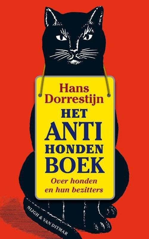 Hans Dorrestijn & F. Pijlman - Het anti-hondenboek