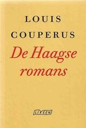 Couperus, Louis - De Haagse romans; De boeken der kleine zielen - Eline Vere - Van oude menschen, de dingen die voorbij gaan