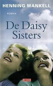 Mankell, Henning - De Daisy sisters Hardcover