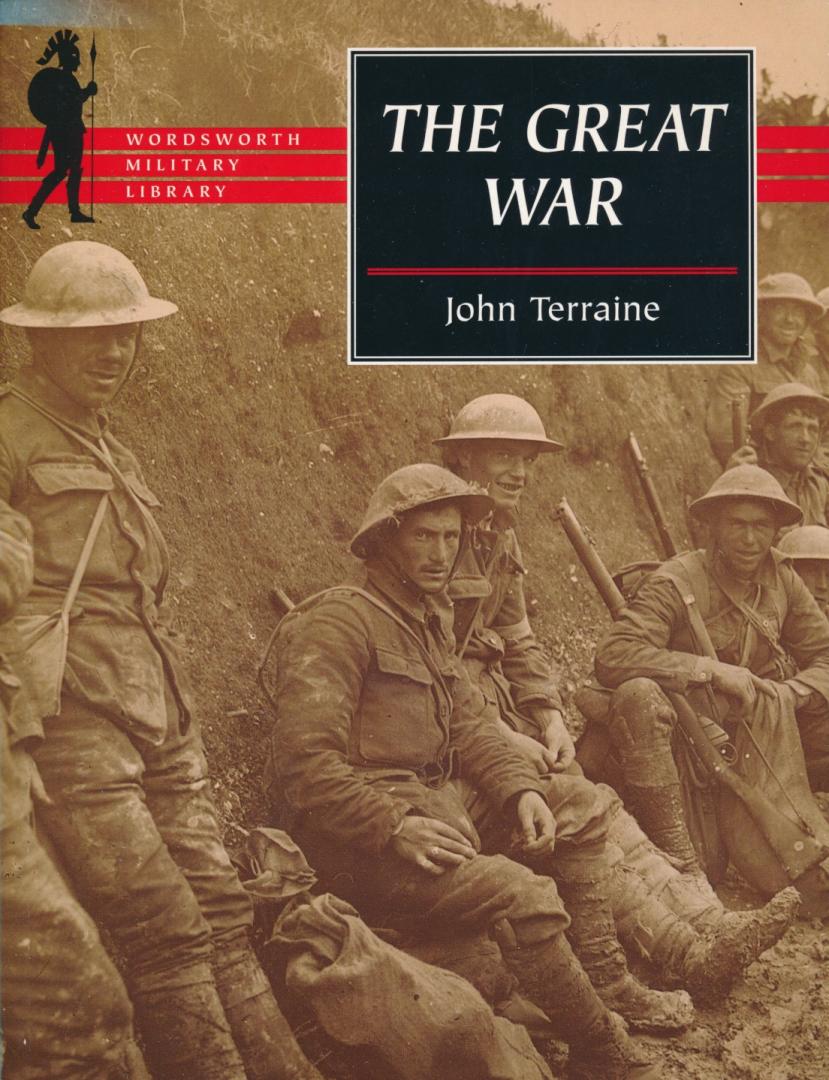 John Terraine - The Great War