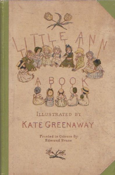 Taylor, Jane and Ann - Little Ann and Other Poems