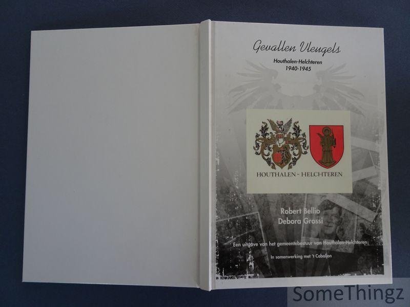 Bellio, Robert en Grossi, Debora - Gevallen vleugels: Houthalen-Helchteren, 1940-1945.