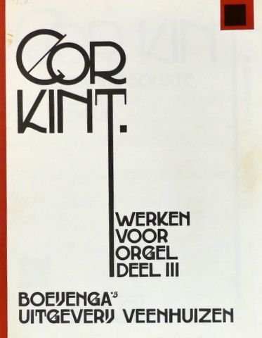 Kint, Cornelis: - Werken voor orgel. Edidit Thijs Kramer. Deel III