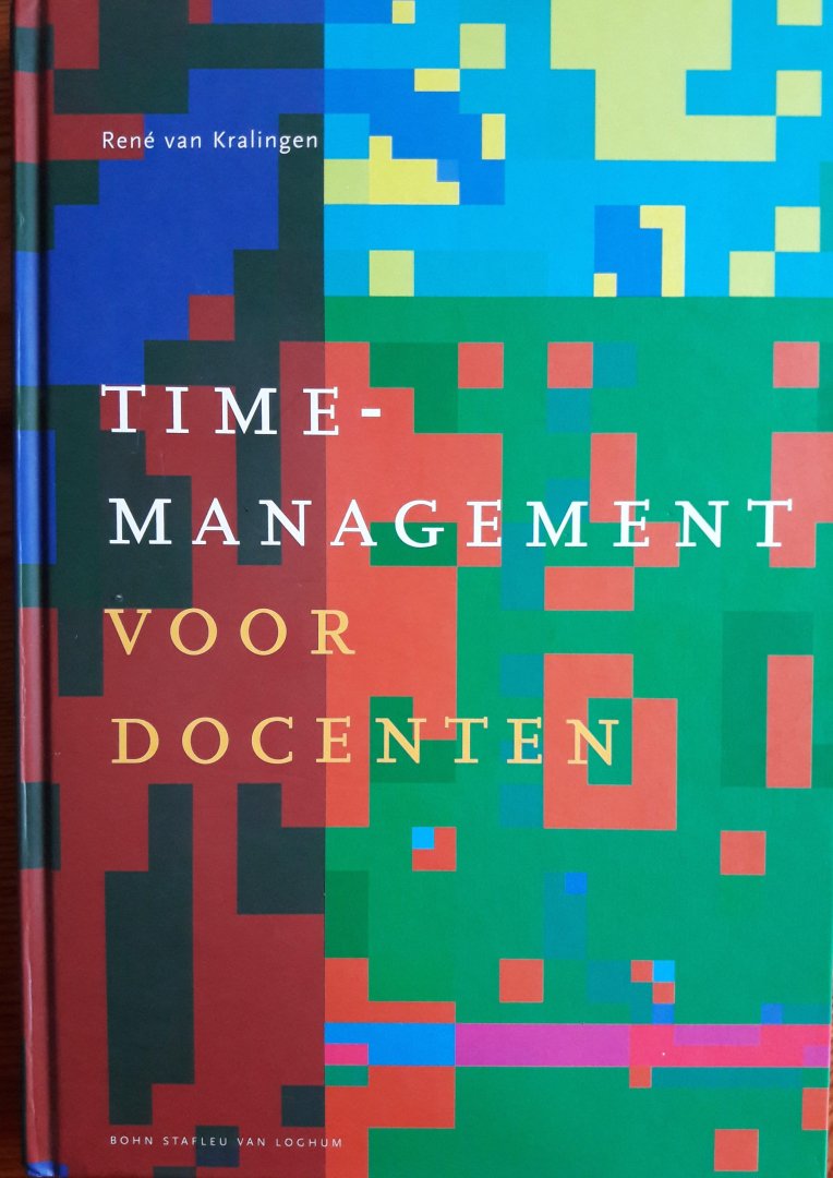 Kralingen, René van - Timemanagement voor docenten
