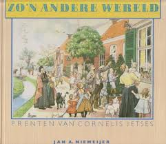 Niemeijer, Jan A. (prenten van Cornelis Jetses) - Zo'n Andere Wereld