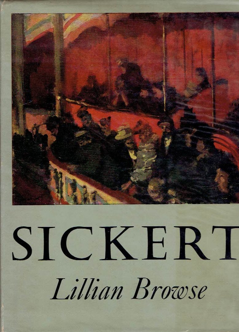 SICKERT, Walter - Lillian BROWSE - Sickert.