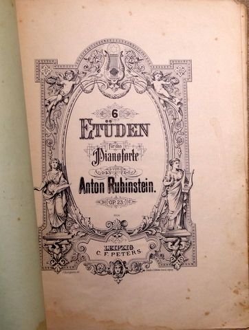 Rubinstein, Anton: - 6 Etüden für das Pianoforte. Op. 23.