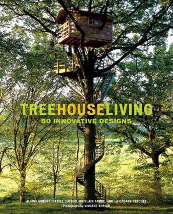 Laurens, Alain - Treehouse Living