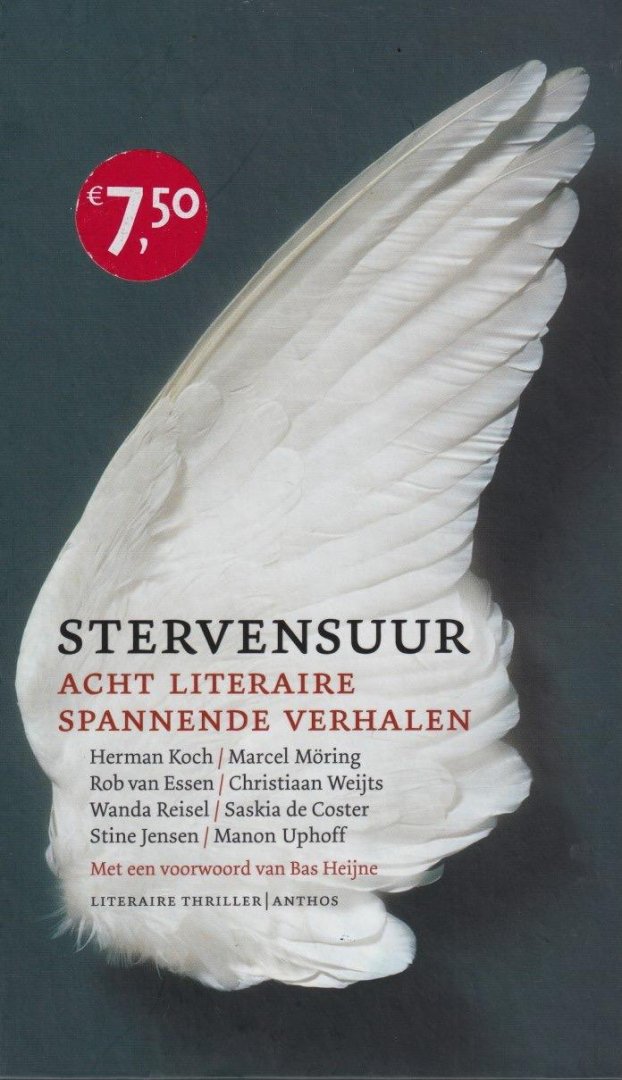 Koch, H., Möring, M., Weijts, Chr. et al - Stervensuur. Acht literaire thrillerverhalen
