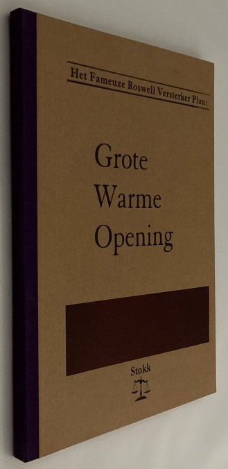 Berbée, Frank, Erik Jan Kuiper, - Het Fameuze Roswell Versterker Plan: Grote Warme Opening. Een Nieuwe zitting van situaties en Rechtbanken