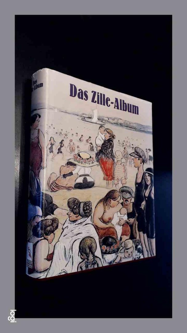 Zille, Heinrich - Das Zille Album