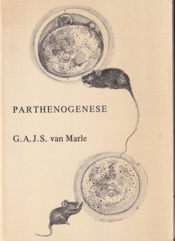 Marle, G.A.J.S. van - Parthenogenese: Proefschrift