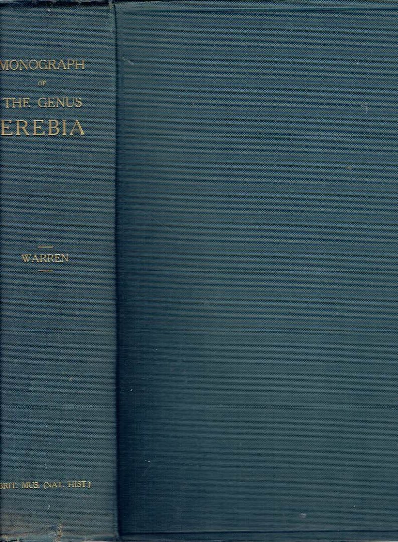 WARREN, B.C.S. - Monograph of the Genus Erebia.