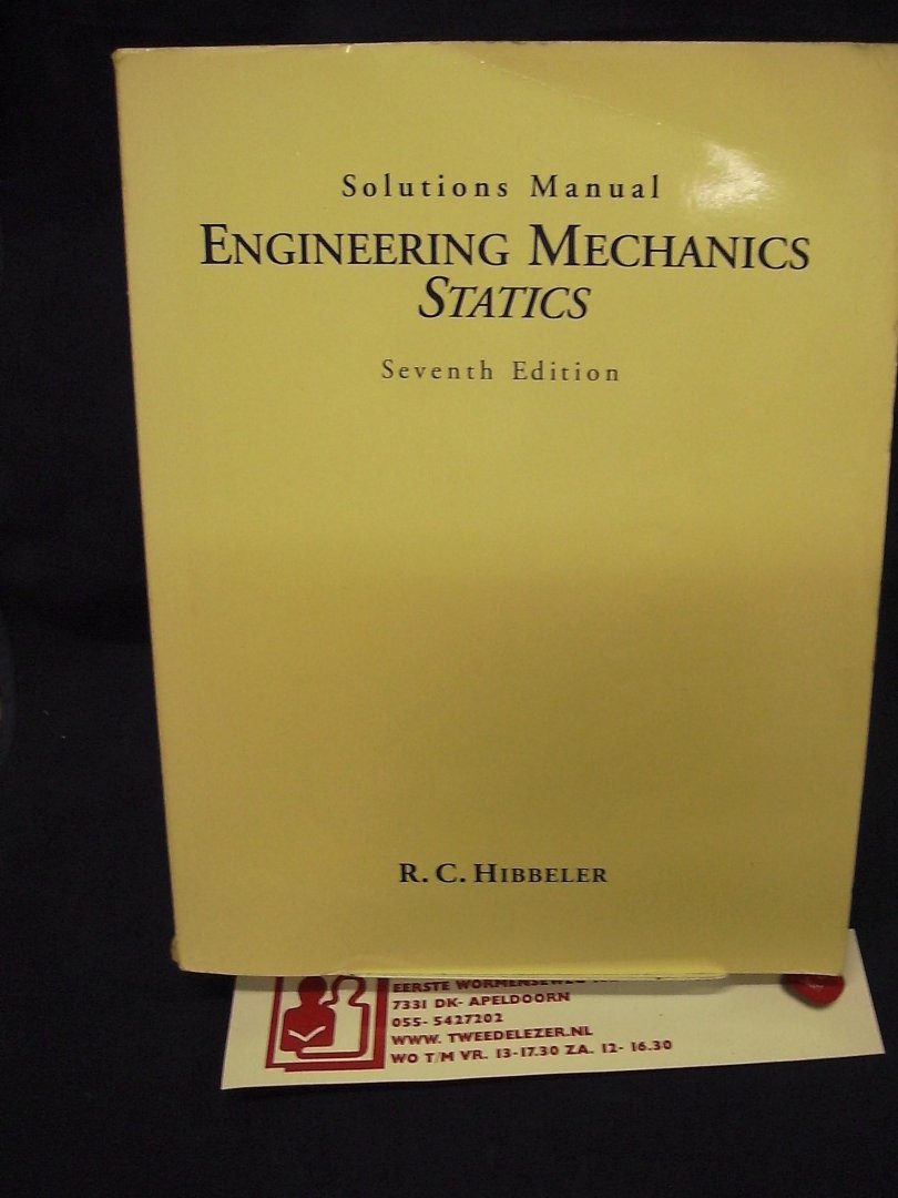 Hibbeler R,C, - Engineering Mechanics, Dynamics , Solutions Manual Statics