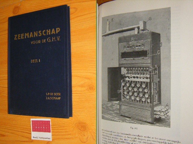 S.P. de Boer en J.A. Schaap - Zeemanschap voor de grote handelsvaart - Deel 1