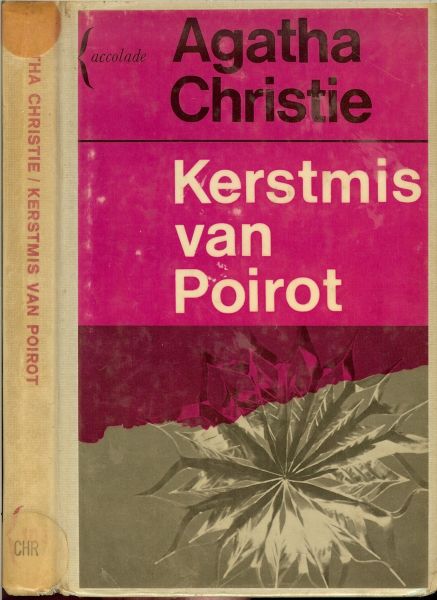 CRISTIE AGATHA  * *werd in 1890 geboren In 1976 overleed Agatha Christie - KERSTMIS VAN POIROT