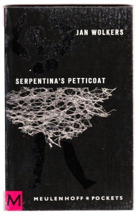 Jan Wolkers - Serpentina's petticoat