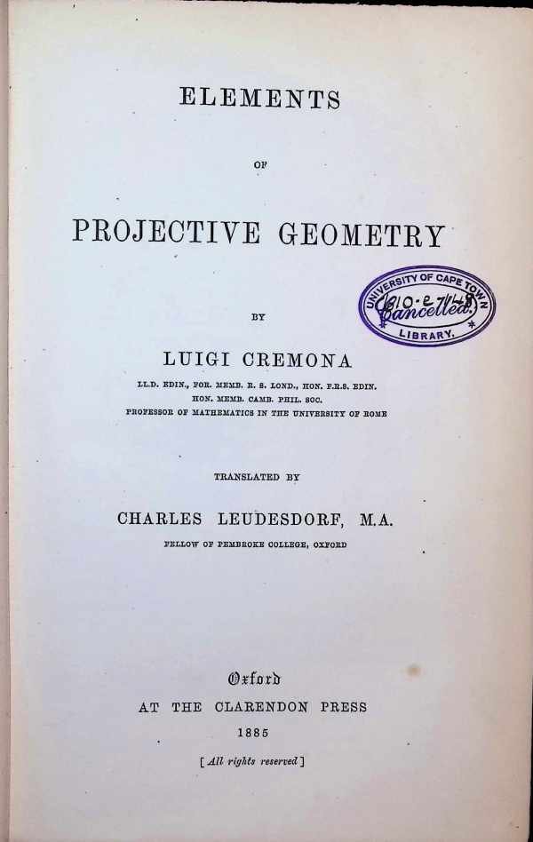 Luigi Cremona - Elements of projective Geometry