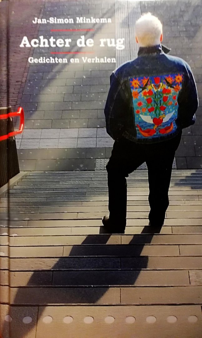 Minkema , Jan-Simon . [ ISBN 9789491061455 ] 4019 ( Compleet met de bijbehorende originele ansichtkaart . ) - Achter de Rug . ( Gedichten en verhalen . )