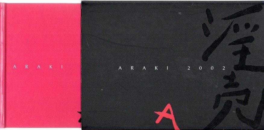 ARAKI, Nobuyoshi - Araki 2002.