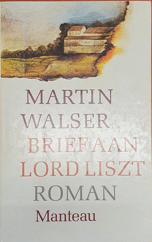 Martin Walser - Brief aan Lord Liszt