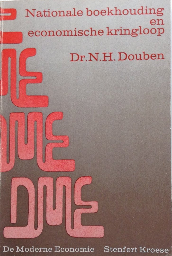 Douben, N.H. - Nationale boekhouding en economische kringloop