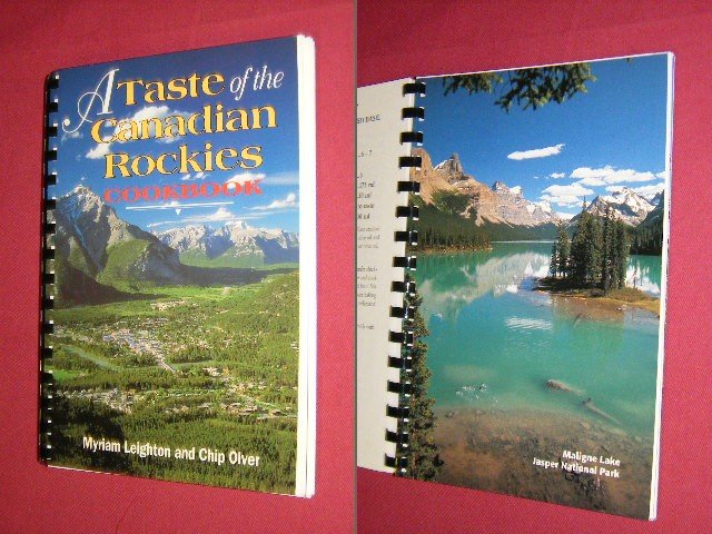 Myriam Leighton en Chip Olver - A taste of the Canadian Rockies cookbook