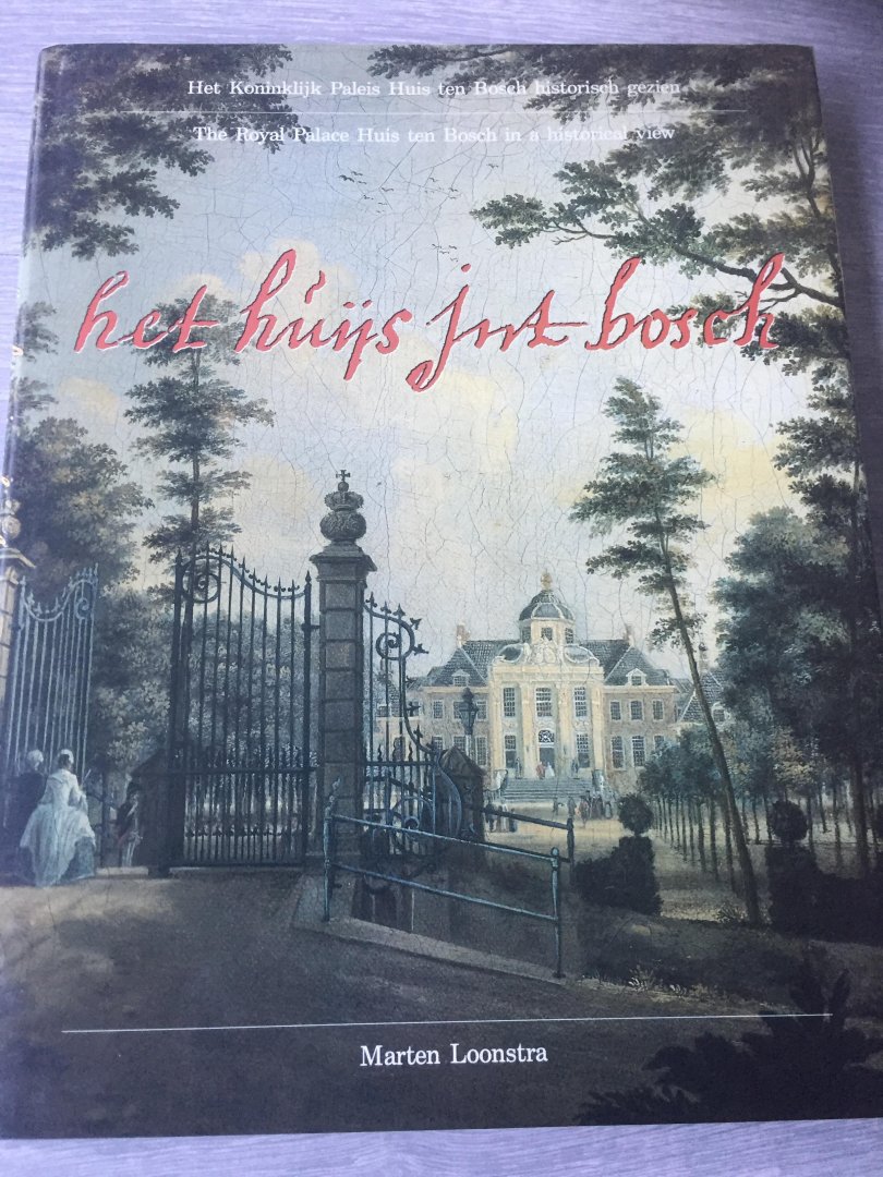 Loonstra - Huys int bosch / druk 1