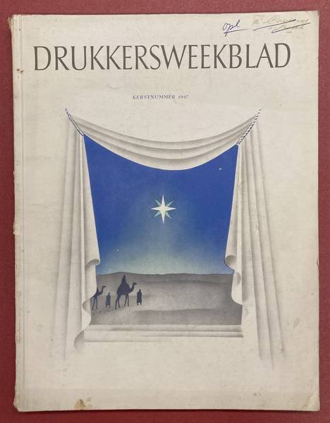 DRUKKERSWEEKBLAD/AUTOLIJN - GRAFISCH NEDERLAND. - Kerstnummer 1947.