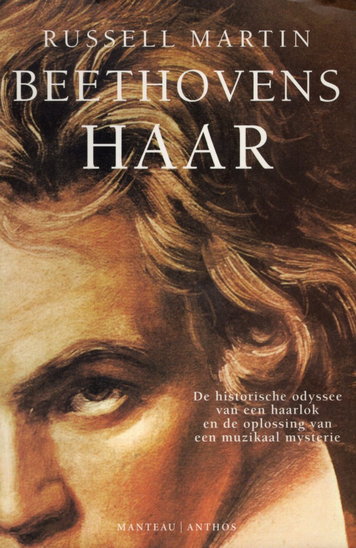 Martin, Russell. - Beethovens haar.