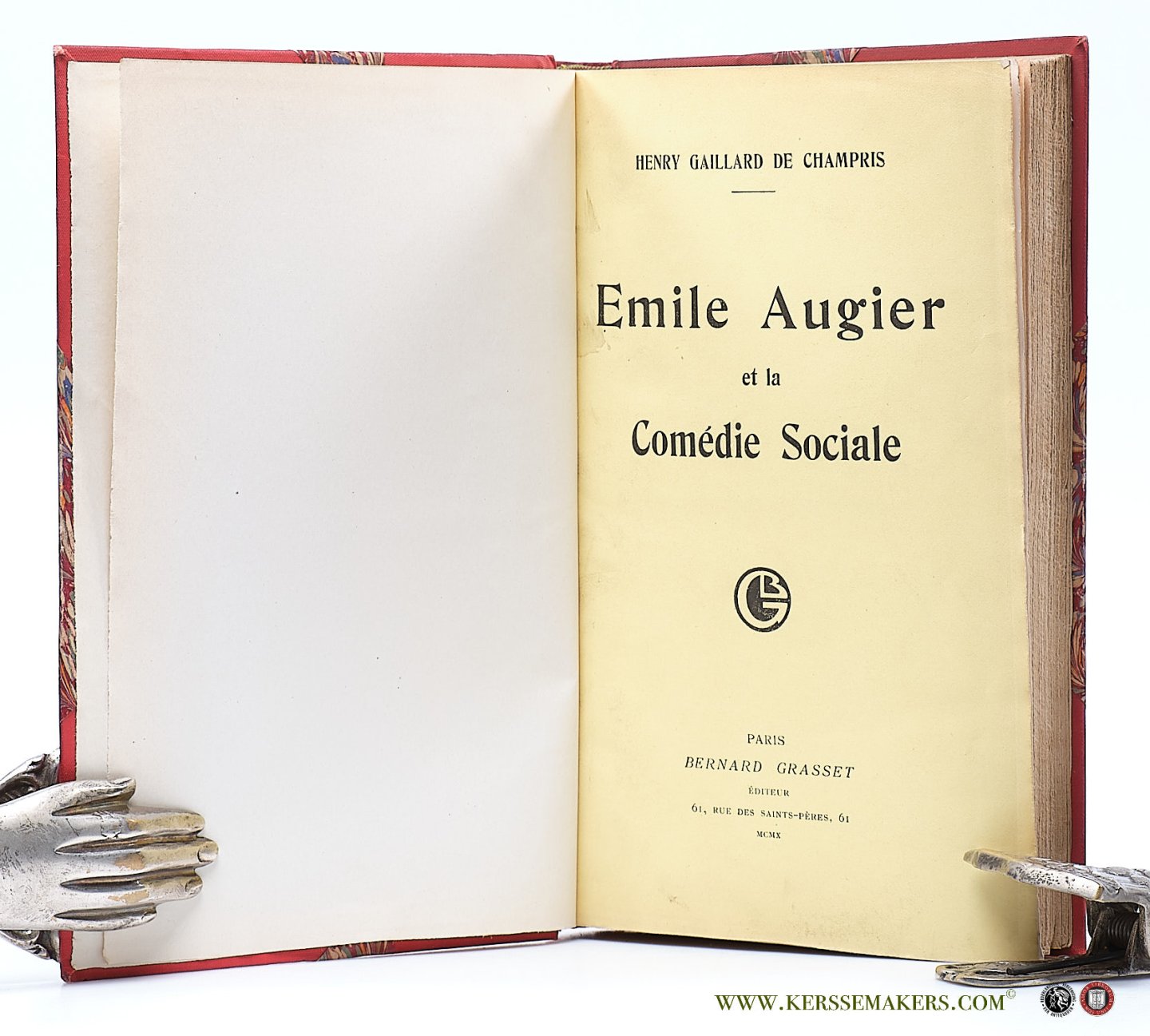 Gaillard de Champris, Henry. - Emile Augier et la Comédie Sociale.