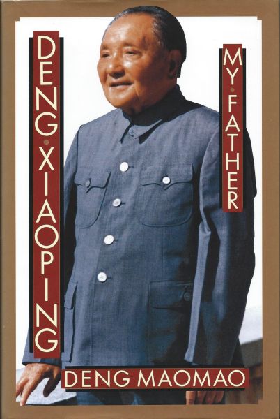 Maomao, Deng - Deng Xiaoping, my father