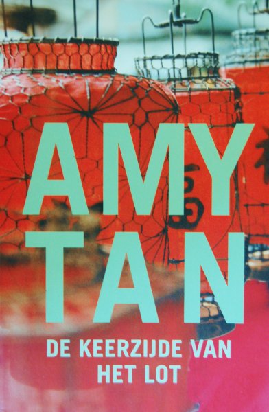 Tan, Amy - De keerzijde van het lot
