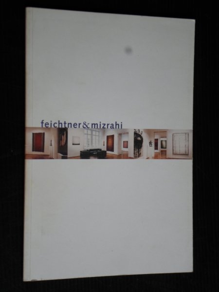 Catalogus Feichtner & Mizrahi, Wien - Antique Textiles, Contemporary Painting, Tribal Art