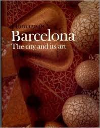 McCully, Marilyn - Homage to Barcelona. The Cty and its Art 1888 - 1936