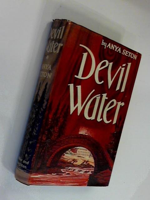 Seton, Anya - Devil water