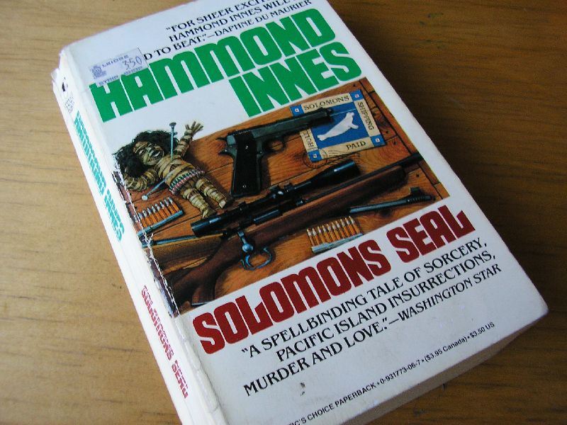 Innes, Hammond - Solomons Seal (a spellbinding tale of sorcery, pacific island insurrections, murder and love)