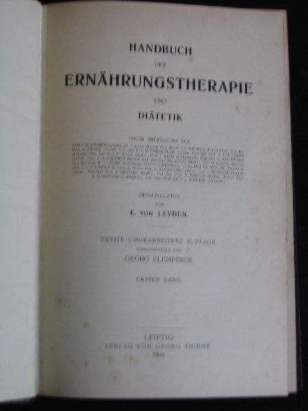 Leyden, E.von - Handbuch der Ernahrungstherapie und Diatetik
