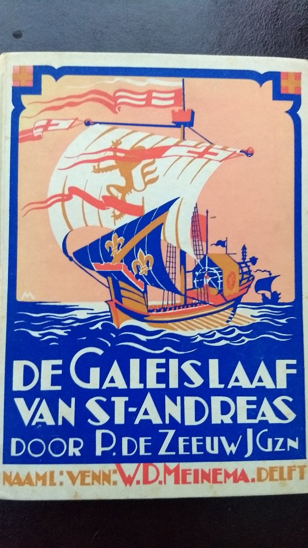 Zeeuw JGz., P. de - De galeislaaf van St. Andreas