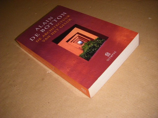 Alain de Botton - De architectuur van het geluk