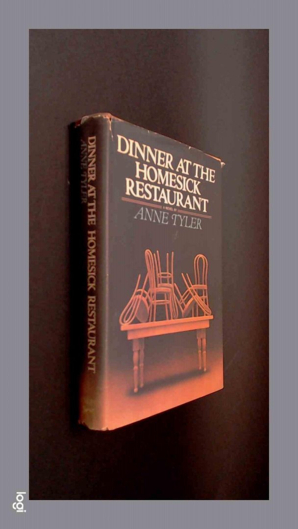 Tyler, Anne - Dinner at The Homesick restaurant