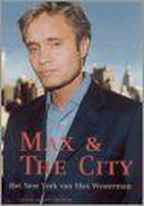 Max Westerman - Max En The City