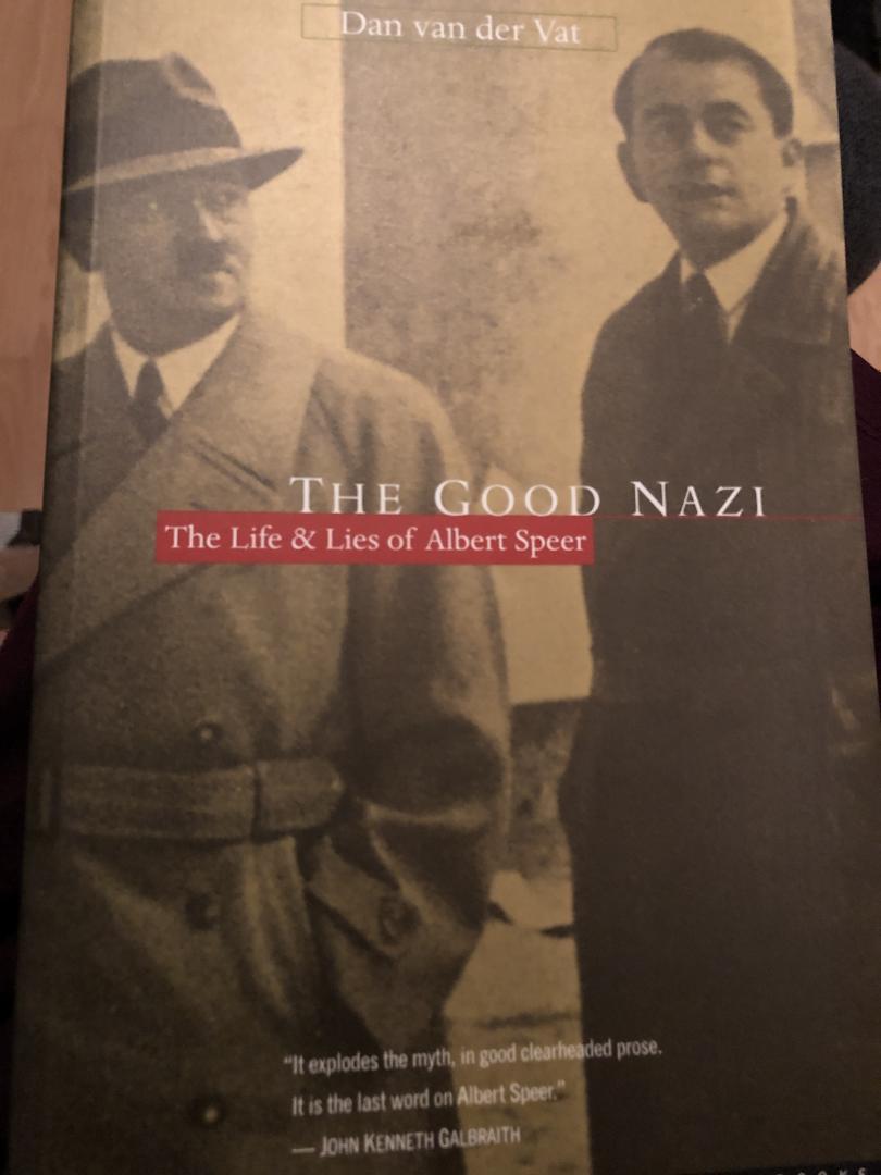 Vet, Dan van der - The good nazi : the life & lies of Albert Speer