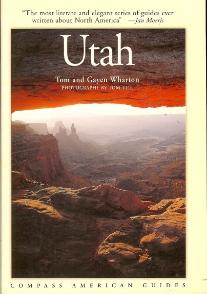 Wharton, Tom and Gayen - Utah / Compass American guide
