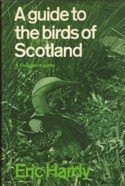 Hardy, Eric - A guide to birds of Scotland
