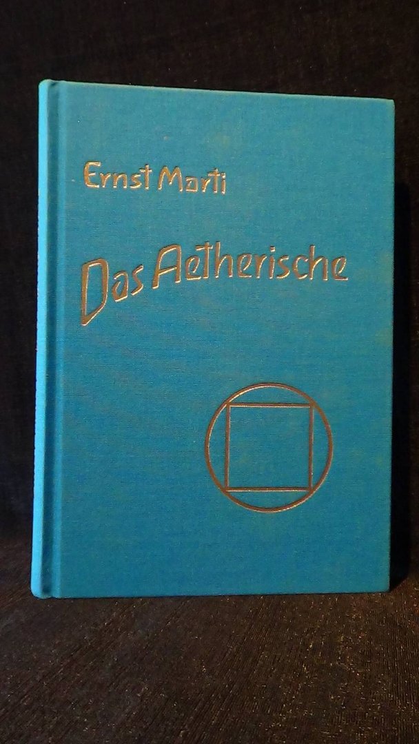 Marti, E. - Das Aetherische.