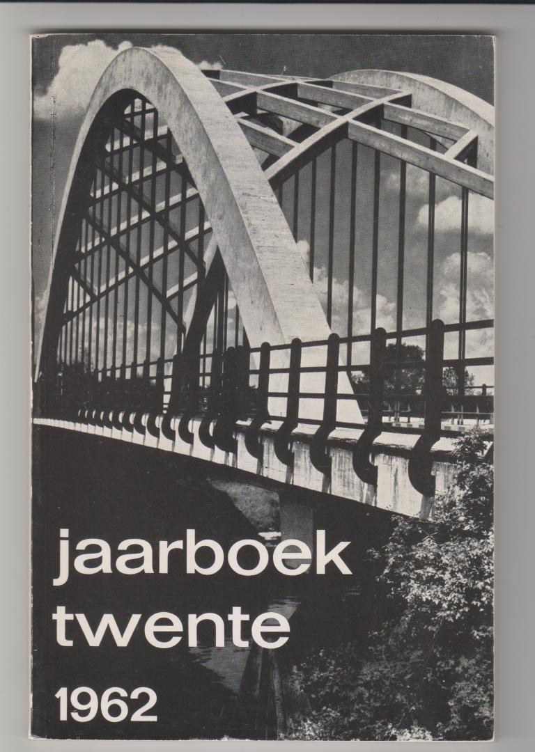 Joh.Buursink, G.J.M.Bartelink, H.M. Corwijn, B.H. Plegt. - Jaarboek Twente 1962  nummer 1