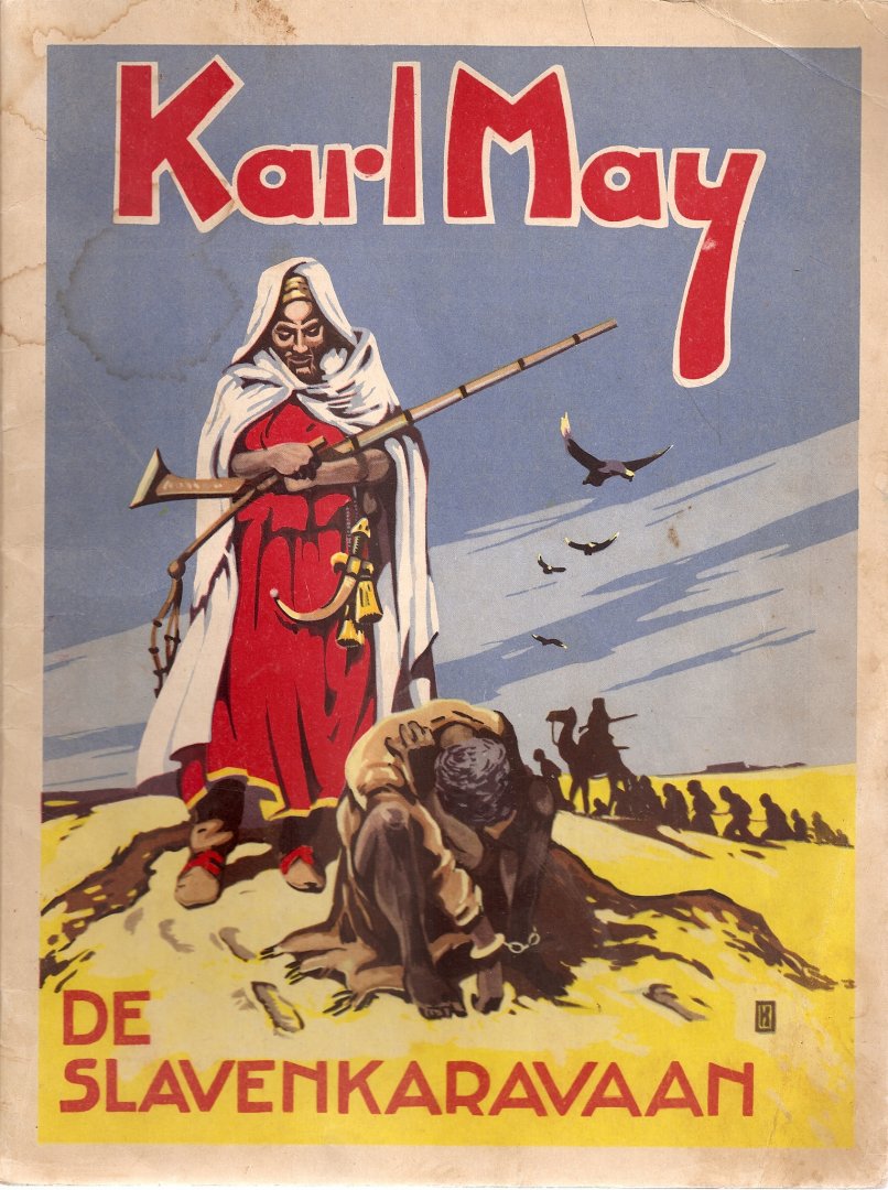 May, Karl. - Stripverhaal. De slavenkaravaan.