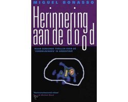 Miguel Bonasso - Herinnering Aan De Dood