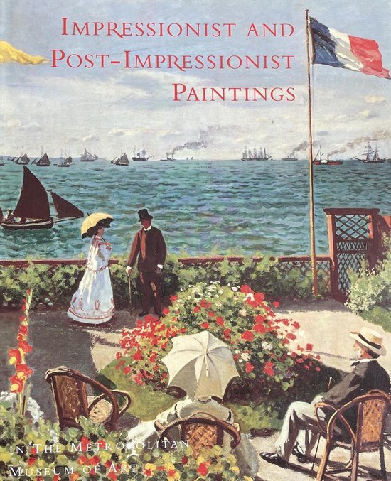  - Impressionist And Post-Impressionist Paintings In The Metropolitan Museum Of Art